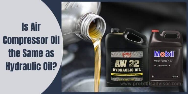 Is Air Compressor Oil the Same as Hydraulic Oil? | Pro Tools Advisor