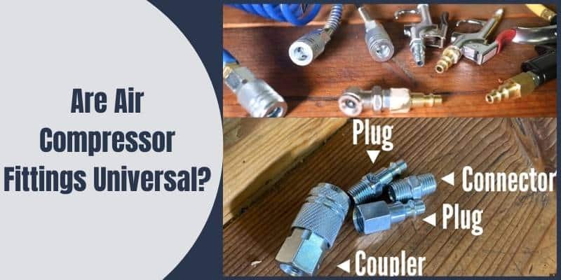 Are Air Compressor Fittings Universal