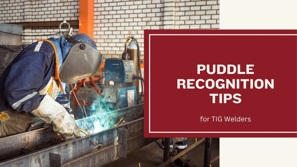 How to Control Puddle Size in Tig Welding